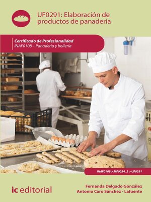 cover image of Elaboración de productos de panadería. INAF0108